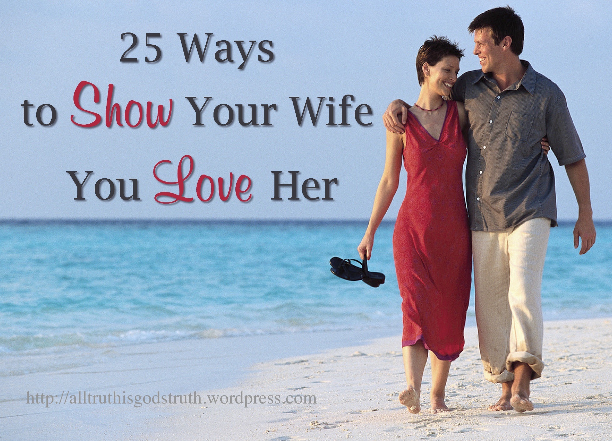 Ways to show wife you love her